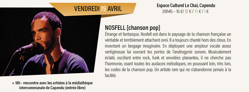 concert Nosfell Espace culturel Le Chai à Capendu
