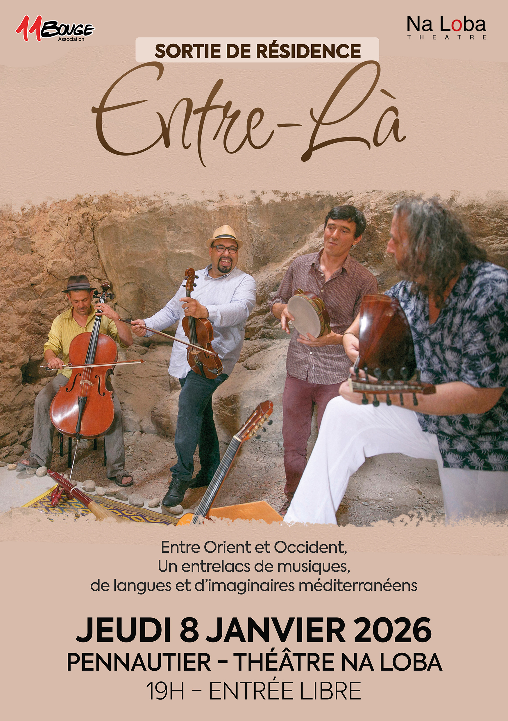 Affiche prochain concert sortie de résidence Entre-Là - Théâtre Na Loba, Pennautier